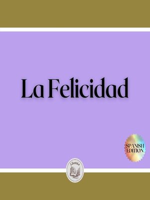 cover image of La Felicidad